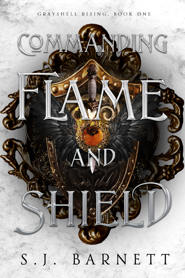 Signed Copy of Commanding Flame and Shield
